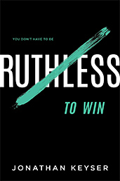 you-dont-have-to-be-ruthless